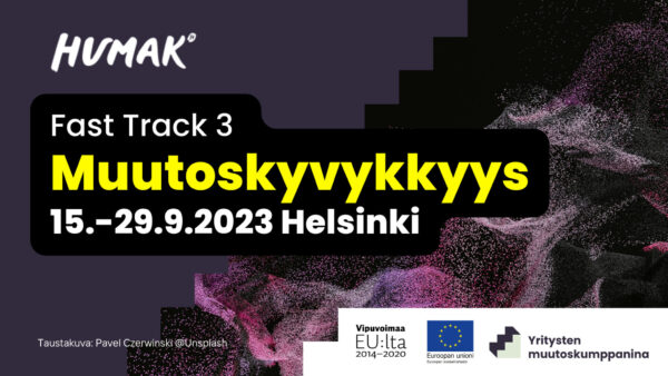 Fast Track 3 - Muutoskyvykkyys, 15.-29.9.23 Helsinki